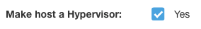 Make Host a Hypervisor